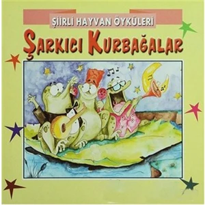 Şarkıcı Kurbağalar-Nur İçözü
