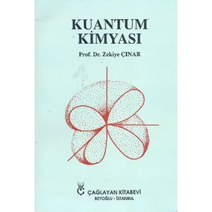 Kuantum Kimyası-Zekiye Çınar