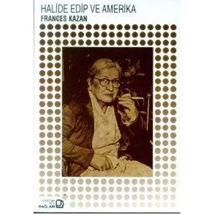 Halide Edip Ve Amerika