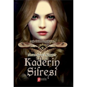 Kaderin Şifresi - Sinan Suavi Köşger
