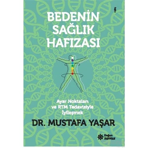 Bedenin Sağlık Hafızası - Mustafa Yaşar