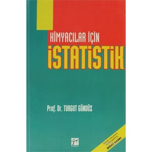 Kimyacılar İçin İstatistik-Turgut Gündüz