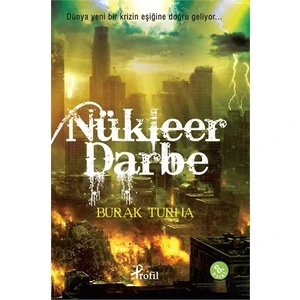 Nükleer Darbe - Burak Turna