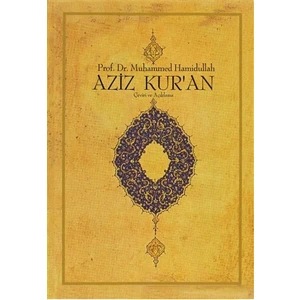Aziz Kur''An-Muhammed Hamidullah