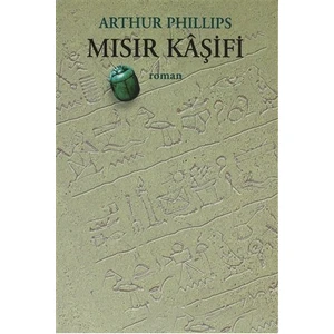 Mısır Kaşifi - Arthur Phillips