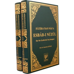 Fatiha’dan Nas’a Esbab-ı Nuzul , Kur’an Ayetlerini İniş Sebepleri - Bedreddin Çetiner