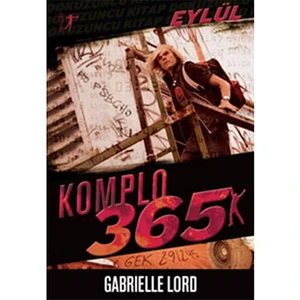 Komplo 365: Eylül - Gabrielle Lord