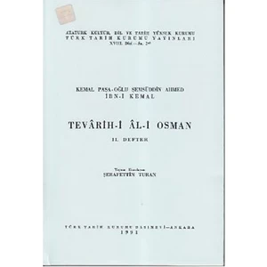 Tevarih-İ Al-İ Osman - 2. Defter-İbn Kemal