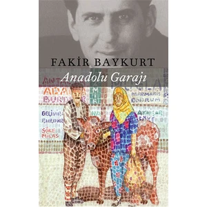 Anadolu Garajı - Fakir Baykurt