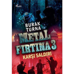 Metal Fırtına - 3 - Burak Turna