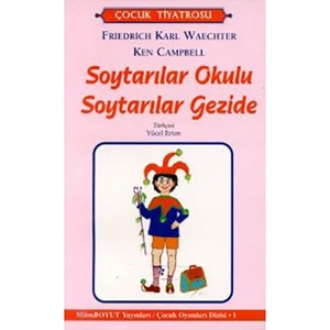 Soytarılar Okulu Soytarılar Gezide-Ken Campbell