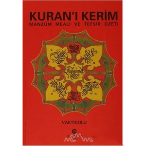 Kuran''I Kerim Manzum Meali Ve Tefsir Özeti (Ciltli)-Ali Adil Atalay Vaktidolu