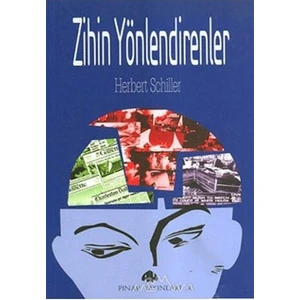 Zihin Yönlendirenler-Herbert Schiller