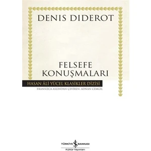 Felsefe Konuşmaları (Karton Kapak)-Denis Diderot
