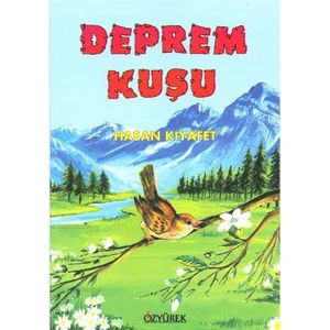 Deprem Kuşu - Hasan Kıyafet