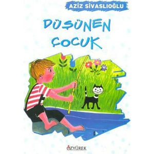 Düşünen Çocuk-Aziz Sivaslıoğlu