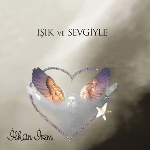İlhan İrem - Işık Ve Sevgiyle 30 Yıl (Plak)