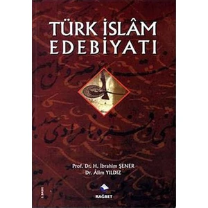 Türk İslam Edebiyatı - Alim Yıldız