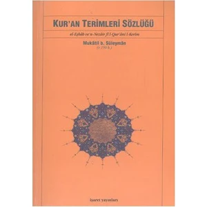 Kur'an Terimleri Sözlüğü - Mukatil B. Süleyman