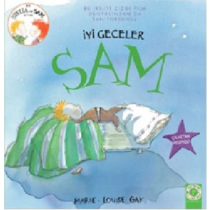 İyi Geceler Sam  ( Çıkartma Hediyeli ) - Marie-Louise Gay