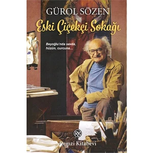 Eski Çiçekçi Sokağı - Gürol Sözen