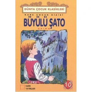 Büyülü Şato-Grimm Kardeşler