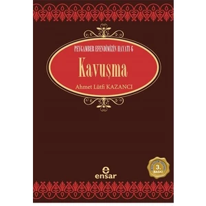 Kavuşma - Ahmet Lütfi Kazancı