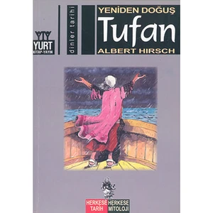 Yeniden Doğuş Tufan - Albert Hirsch