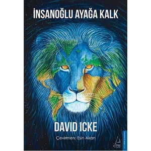 İnsanoğlu Ayağa Kalk - David Icke
