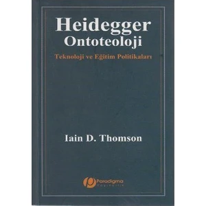 Heidegger Ontoteoloji-Iain D. Thomson