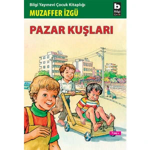 Pazar Kuşları - Muzaffer İzgü