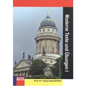 Detay Yayıncılık Moderne Texte Und Übungen - 1-Yüksel Kocadoru