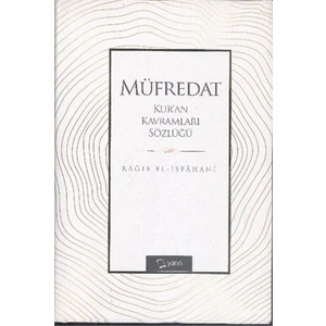 Müfredat Kuran Kavramları Sözlüğü-Rağıb El-İsfahani