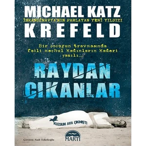 Raydan Çıkanlar - Michael Katz Krefeld