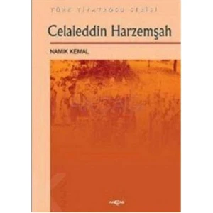 Akçağ Yayınları Celaleddin Harzemşah-Namık Kemal