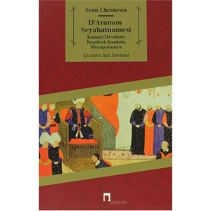 D'Aramon Seyahatnamesi - Jean Chesneau