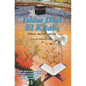 İslam Dini El Kitabı-Mehmet Aydın