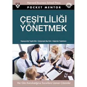 Çeşitliliği Yönetmek (Cep Boy) - (Her Gün Karşılaştığınız Sorunlara Uzman Çözümler)-Martha R. A. Fields