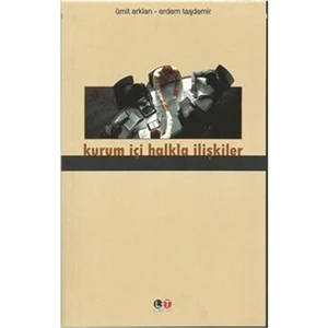 Kurum İçi Halkla İlişkiler-Ümit Arklan