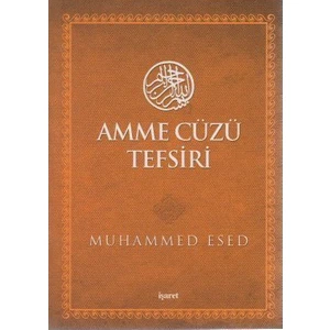 Amme Cüzü Tefsiri (Cep Boy)-Muhammed Esed