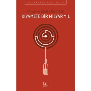 Kıyamete Bir Milyar Yıl - Boris Strugatski