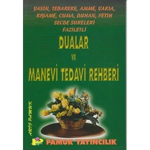 Faziletli Dualar Ve Manevi Tedavi Rehberi (Yasin-002/P14)-Null