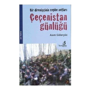 Çeçenistan Günlüğü-Asım Güleryüz