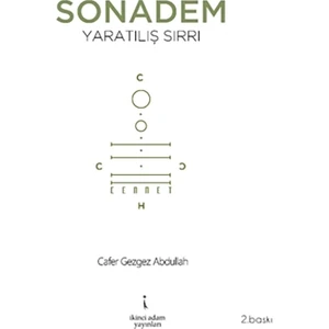Son Adem Yaratılış Sırrı