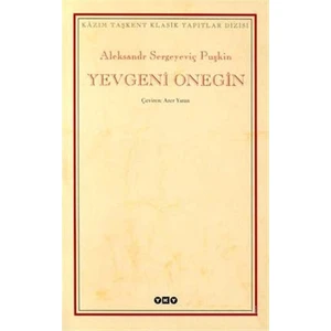 Yevgeni Onegin - Puşkin Sergeyeviç Puşkin