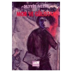 Mor Ve Gülistan