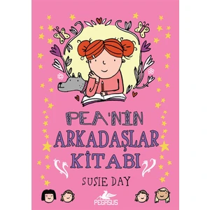 Pea’Nin Arkadaşlar Kitabı-Susie Day