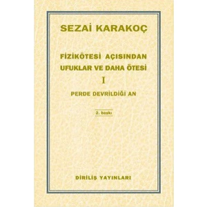 Fizikötesi Açısından Ufuklar Ve Daha Ötesi 1-Sezai Karakoç