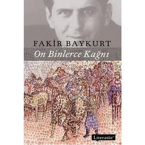 On Binlerce Kağnı - Fakir Baykurt
