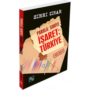 Parola Suriye Hedef Türkiye-Sırrı Çınar